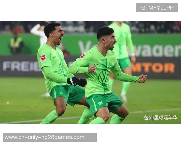 沃夫斯堡与奥格斯堡最新动态分析及比赛前瞻详解